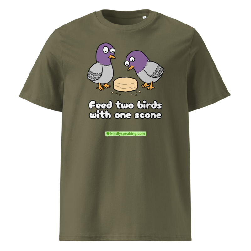 Feed two birds with one scone T-Shirt